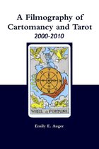 A Filmography of Cartomancy and Tarot 2000-2010