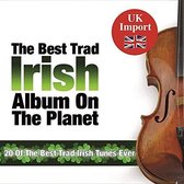 Best Trad Irish Album on the Planet