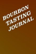 Bourbon Tasting Journal