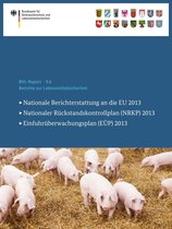 BVL-Reporte 9.6 - Berichte zur Lebensmittelsicherheit 2013