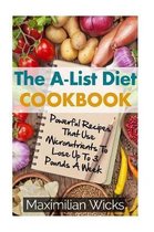 The A-List Diet Cookbook