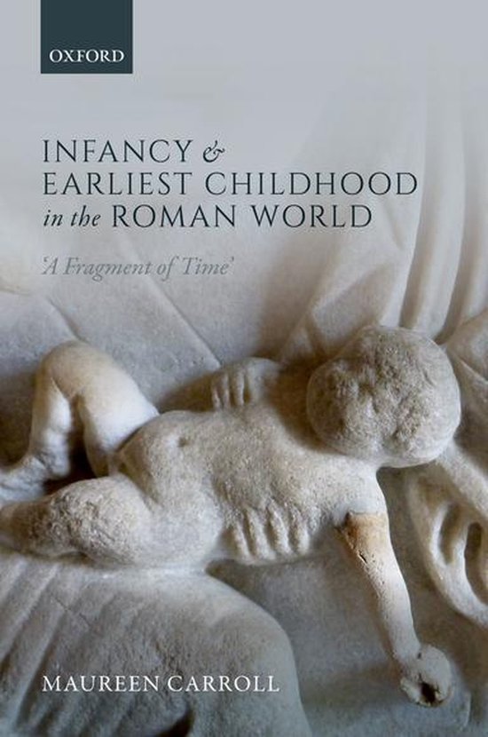 Infancy and Earliest Childhood in the Roman World - cover