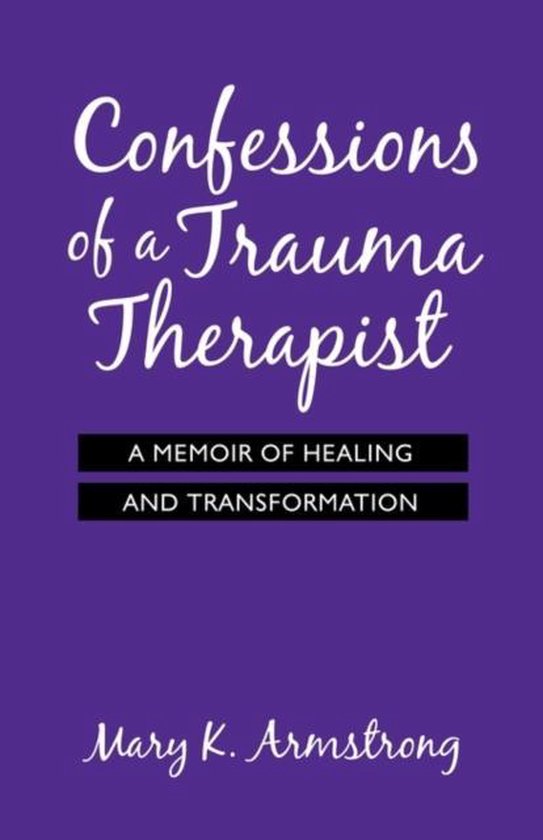 Confessions of a Trauma Therapist - cover