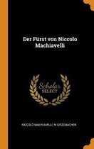 Der F rst Von Niccolo Machiavelli