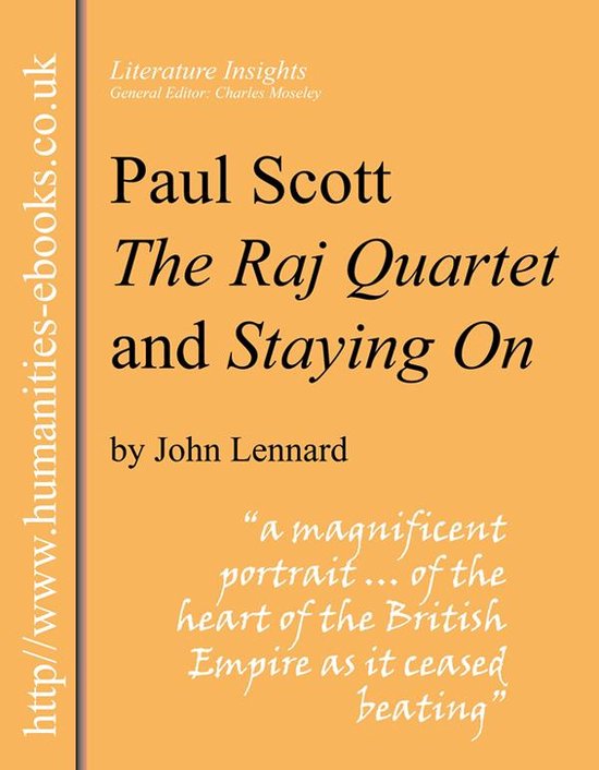 Paul Scott: The Raj Quartet and Staying On - cover