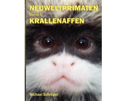 Neuweltprimaten Band 1 Krallenaffen