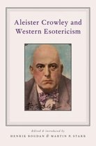 Aleister Crowley & Western Esotericism
