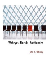 Wtheyes Florida Pathfender