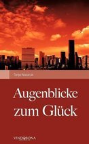 Augenblicke Zum Gl Ck