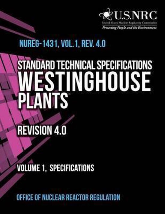 Standard Technical Specifications Westinghouse Plants Revision 4.0