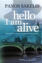 Hello, I am Alive!
