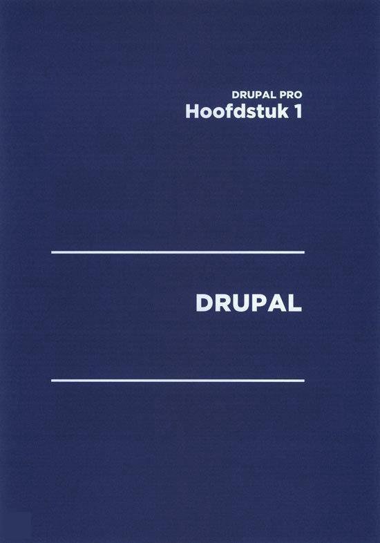 Voorpagina van "Drupal Pro - Hoofdstuk 1".