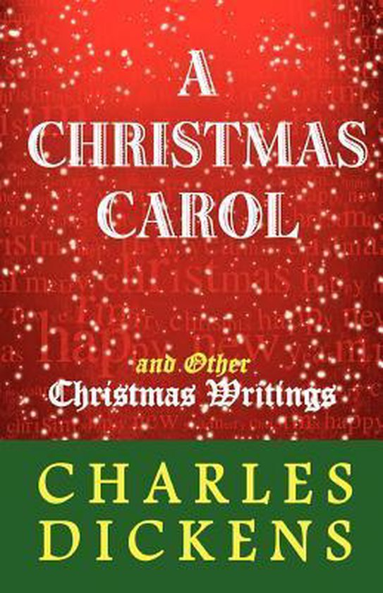 A Christmas Carol and Other Christmas Writings - cover