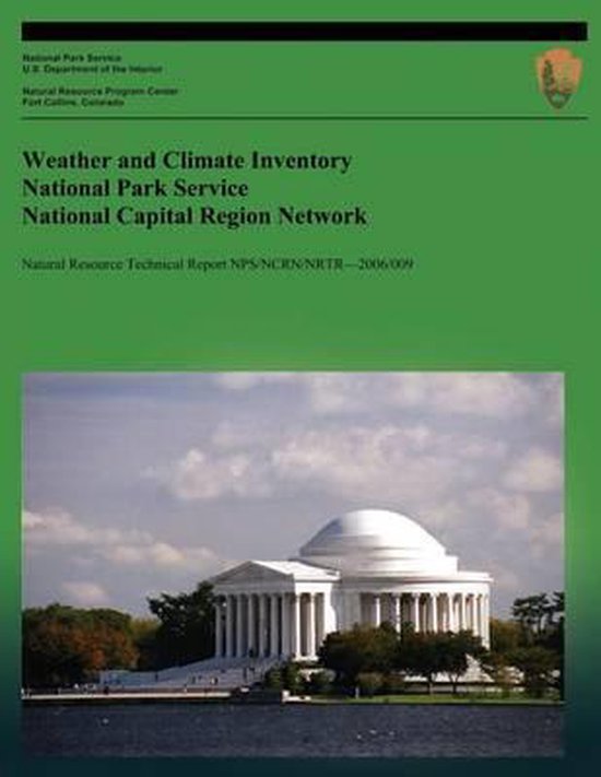 Weather and Climate Inventory National Park Service National Capital ...