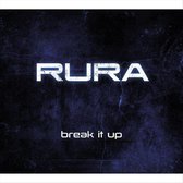 Rura - Break It Up (CD)