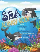 Sea Activity Book with Mazes, Coloring Pages, Dot to Dot, Word Search Puzzles, Find the Difference, Cut & Paste & More