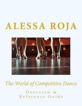 The World of Competitive Dance