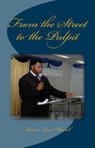 From the Street to the Pulpit