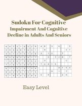 Sudoku For Cognitive Impairment And Cognitive Decline in Adults And Seniors