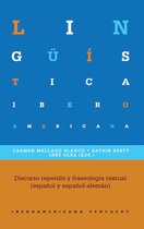 Lingüística Iberoamericana 64 - Discurso repetido y fraseología textual (español y español-alemán)
