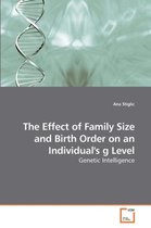 The Effect of Family Size and Birth Order on an Individual's g Level
