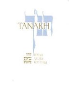 JPS TANAKH: The Holy Scriptures
