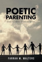 Poetic Parenting