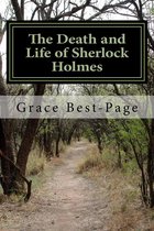 The Death and Life of Sherlock Holmes