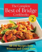 Best of Bridge-The Complete Best of Bridge Cookbooks, Volume Two