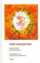 Gott ver(w)orten