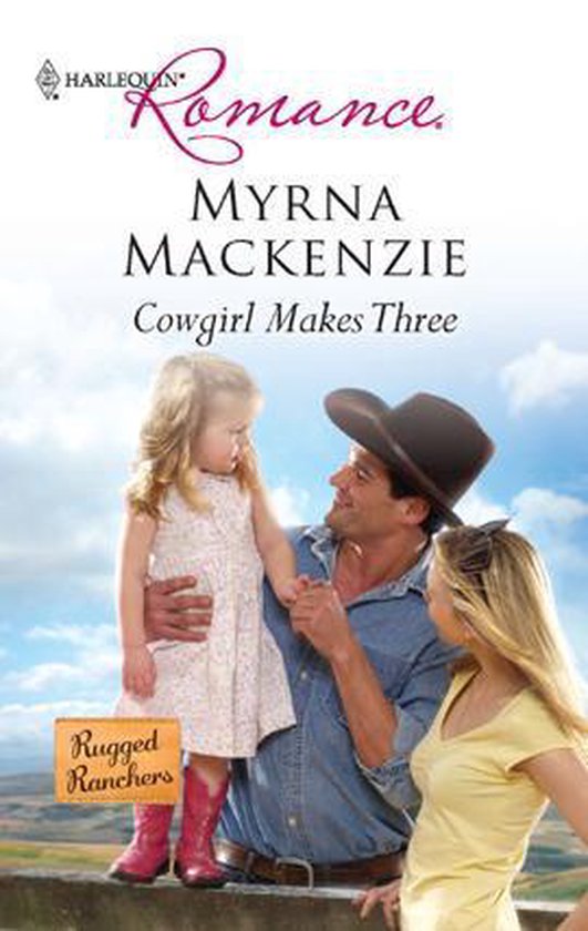 Rugged Ranchers 2 - Cowgirl Makes Three - cover
