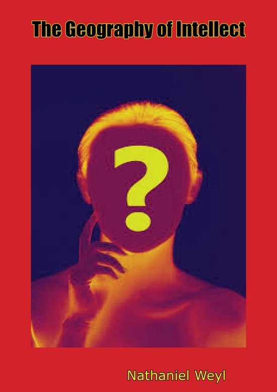The Geography of Intellect - cover
