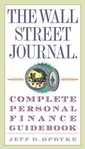 Wall Street Journal Guidebooks - The Wall Street Journal. Complete Personal Finance Guidebook