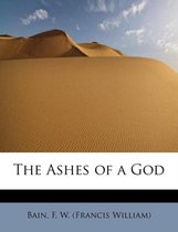 The Ashes of a God