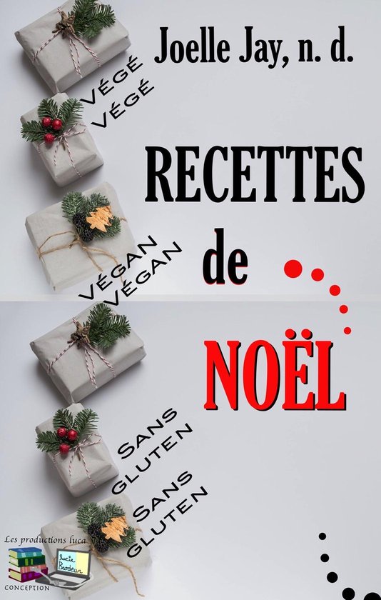 Les recettes de Joelle Jay 1 - RECETTES de NOËL - cover
