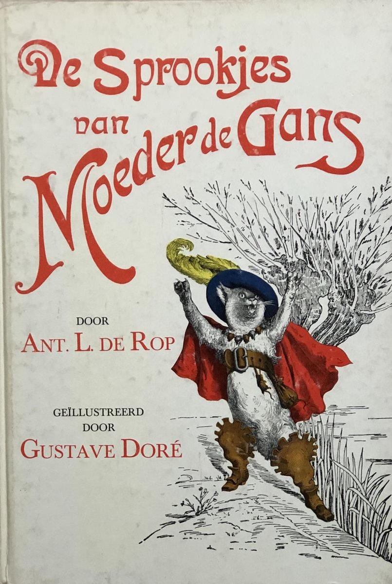 Sprookjes van moeder de gans, Rop 9789022201701 Boeken Sprookjes van moeder de gans, Rop 9789022201701 Boeken