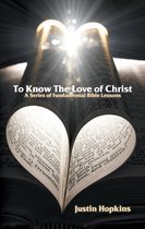 To Know the Love of Christ