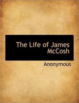 The Life of James McCosh