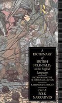 A Dictionary of British Folk-Tales in the English Language