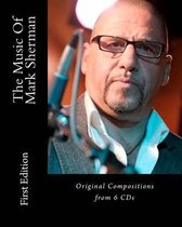The Music of Mark Sherman