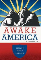 Awake America: II Chronicles 7