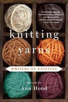 Knitting Yarns Writers On Knitting