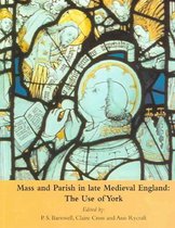 Mass and Parish in Late Medieval England