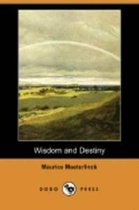 Wisdom and Destiny (Dodo Press)