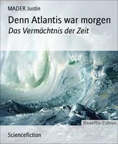 Atlantis die Sintflut und die Arche Noah ebook Peter Fechner