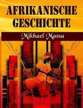 Afrikanische Geschichte