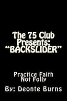 The 75 Club Presents