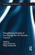 Challenges of Globalisation - Strengthening the Rule of Law through the UN Security Council