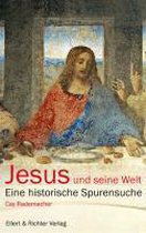 Jesus und seine Welt