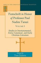 Bible in the Christian Orthodox Tradition 5 - Festschrift in Honor of Professor Paul Nadim Tarazi